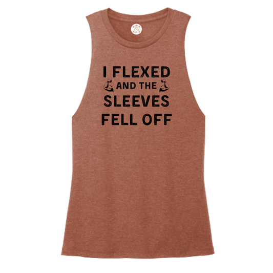 Flexed and the Sleeves Fell Off Women's Muscle Tank