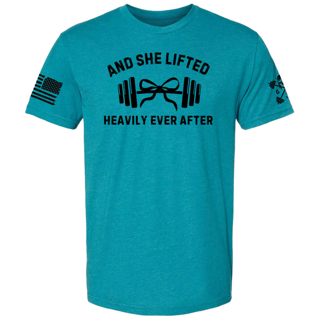 She Lifted Heavily Ever After Women's Tee