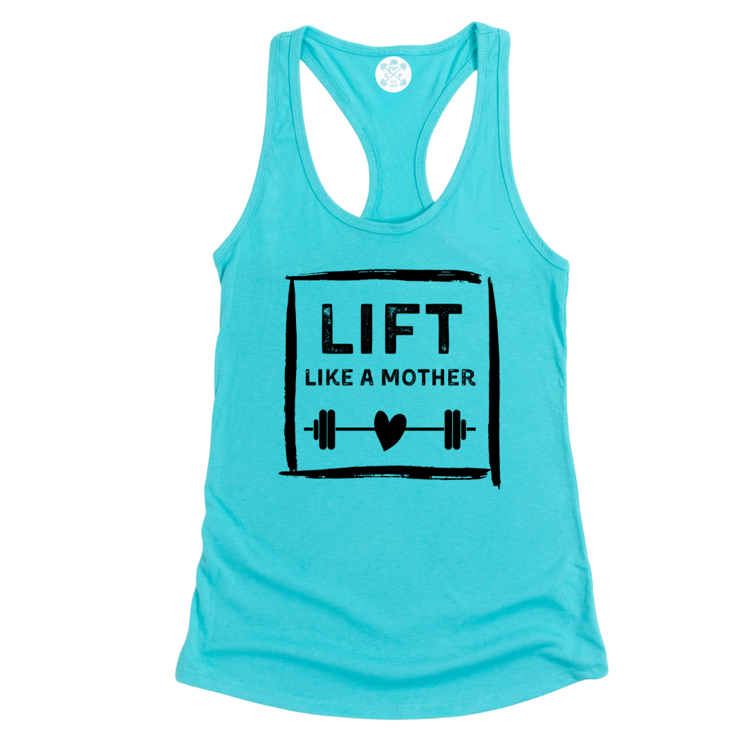 Lift Like a Mother Racerback Tank