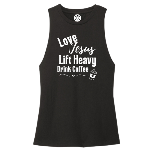 Love Jesus | Lift Heavy | Drink Coffee Women's Muscle Tank