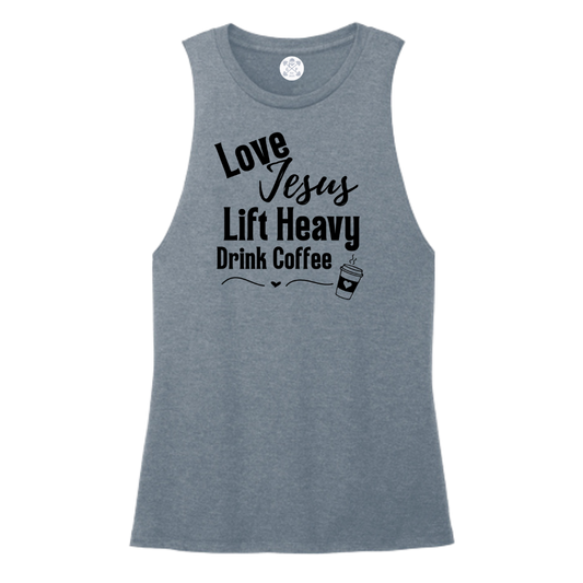 Love Jesus | Lift Heavy | Drink Coffee Women's Muscle Tank