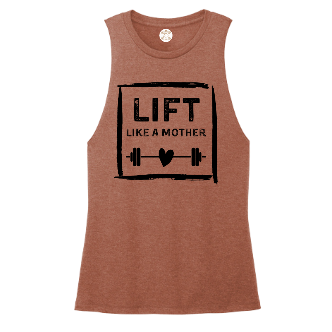 Lift Like a Mother Women's Muscle Tank