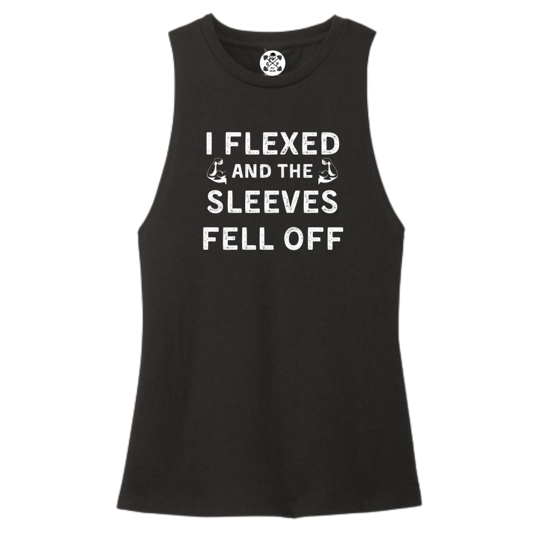 Flexed and the Sleeves Fell Off Women's Muscle Tank
