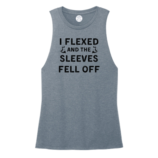 Flexed and the Sleeves Fell Off Women's Muscle Tank
