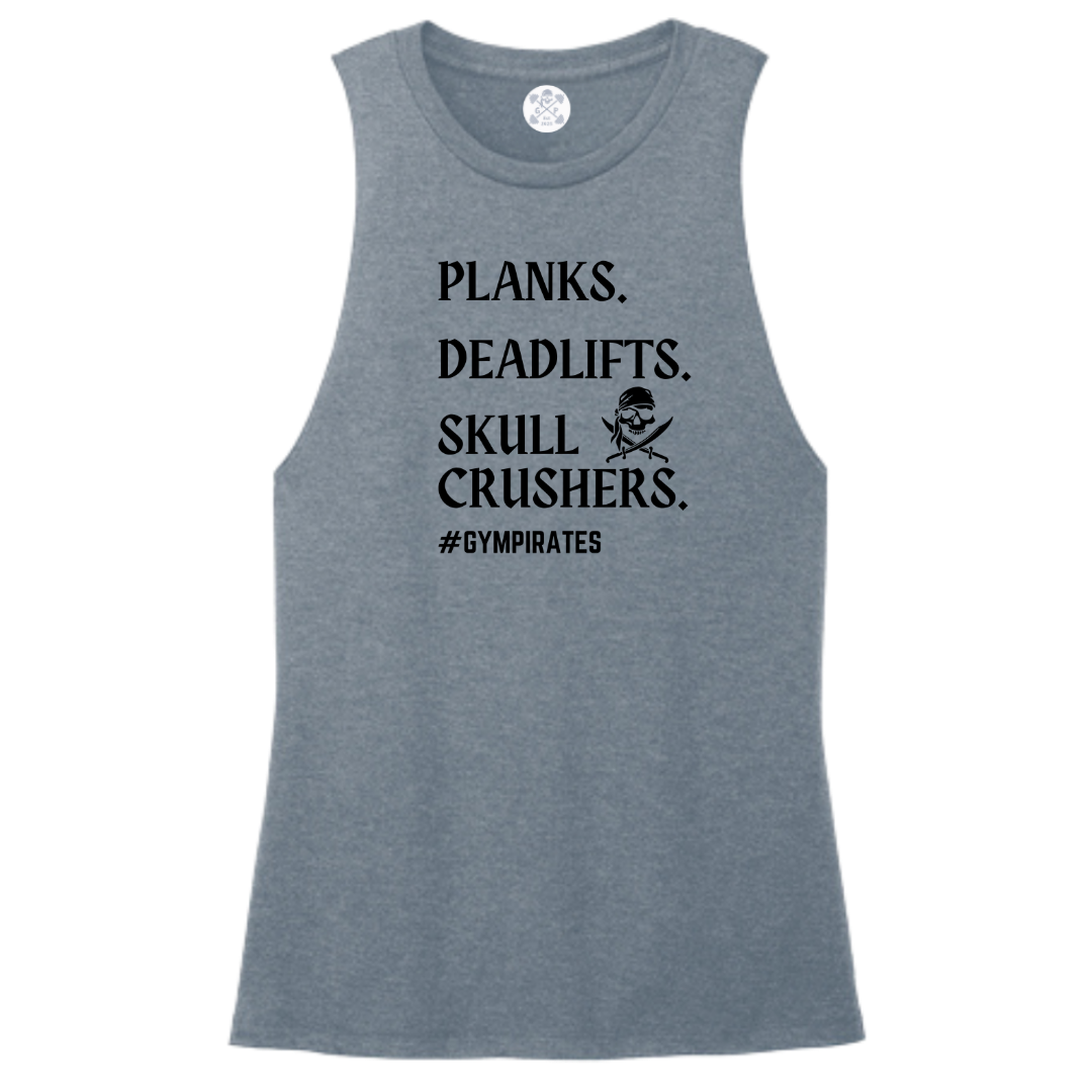 Planks | Deadlifts | Skull Crushers Women's Muscle Tank