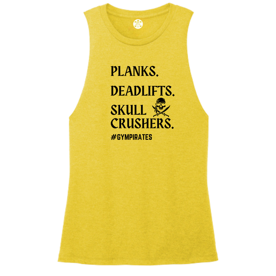 Planks | Deadlifts | Skull Crushers Women's Muscle Tank