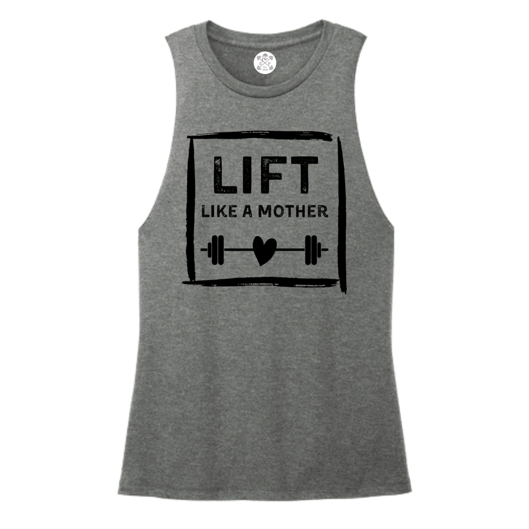 Lift Like a Mother Women's Muscle Tank