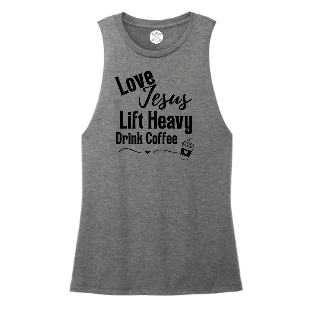 Love Jesus | Lift Heavy | Drink Coffee Women's Muscle Tank