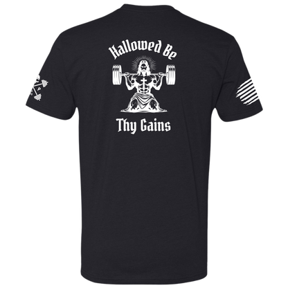 Hallowed Be Thy Gains Men's Tee