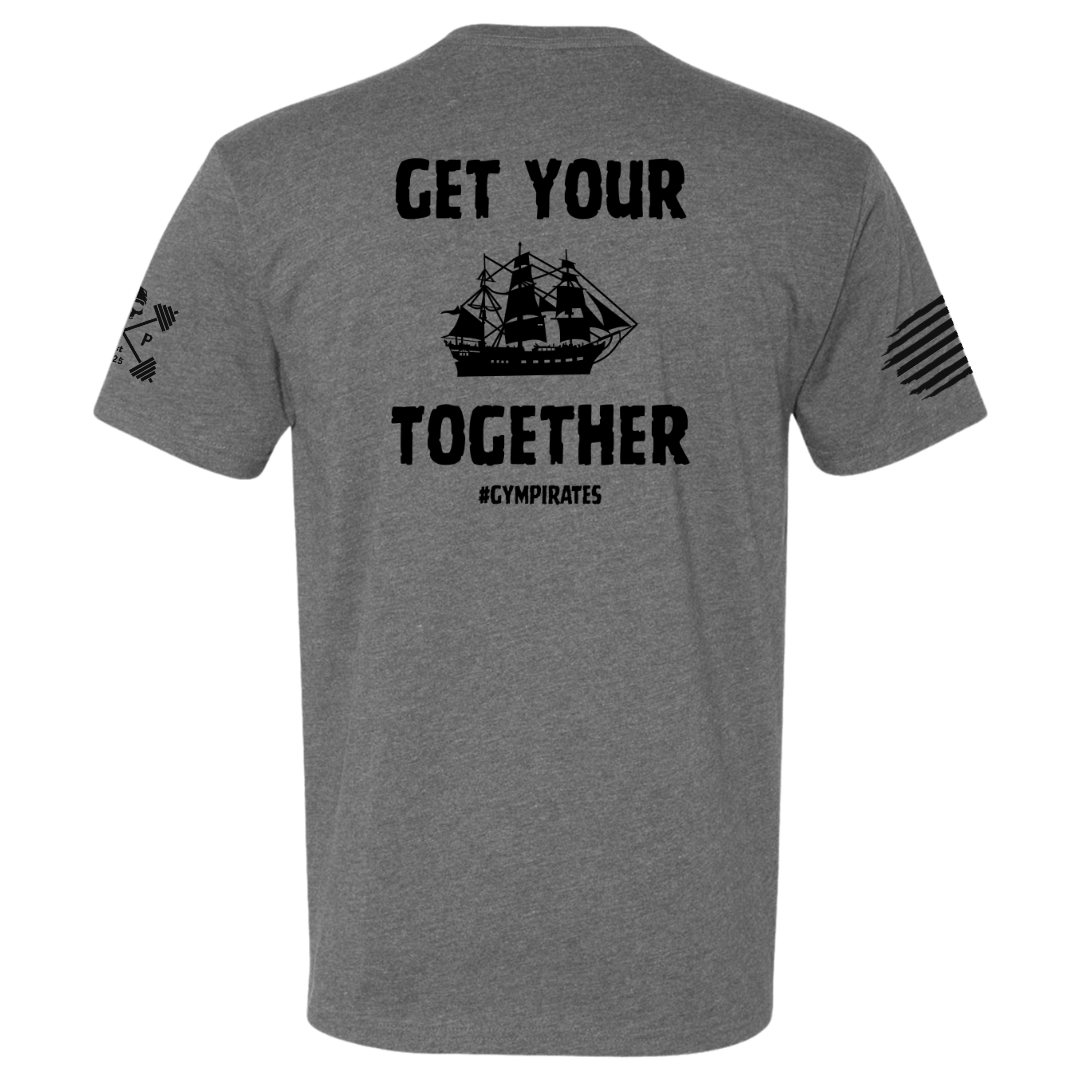 Get Your Ship Together Tee