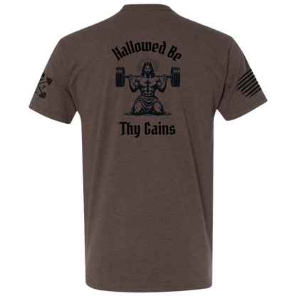 Hallowed Be Thy Gains Men's Tee