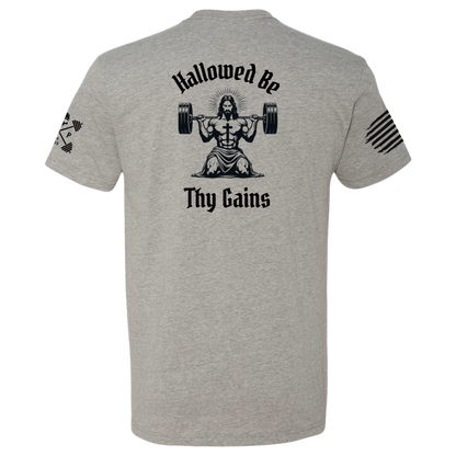 Hallowed Be Thy Gains Men's Tee