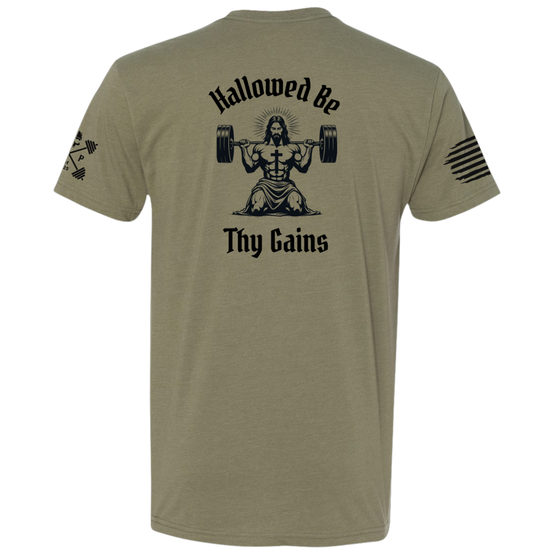 Hallowed Be Thy Gains Men's Tee