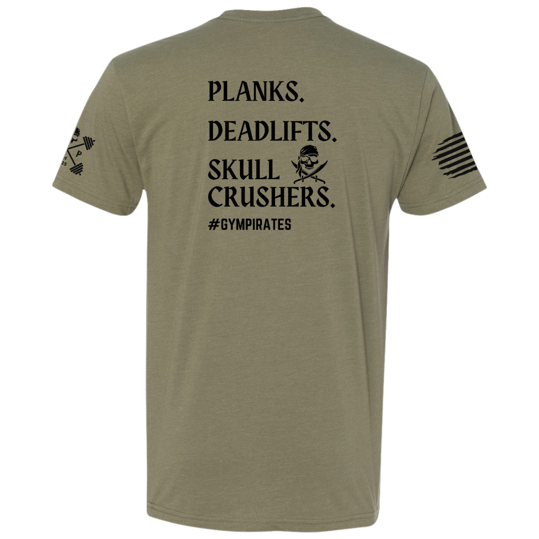Planks | Deadlifts | Skull Crushers Tee