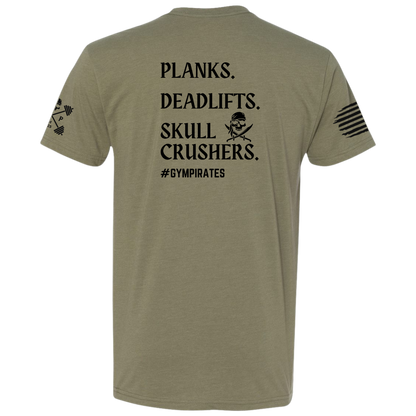 Planks | Deadlifts | Skull Crushers Tee