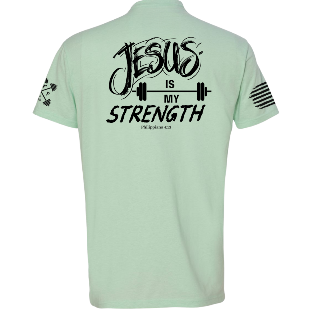 Jesus is My Strength Tee