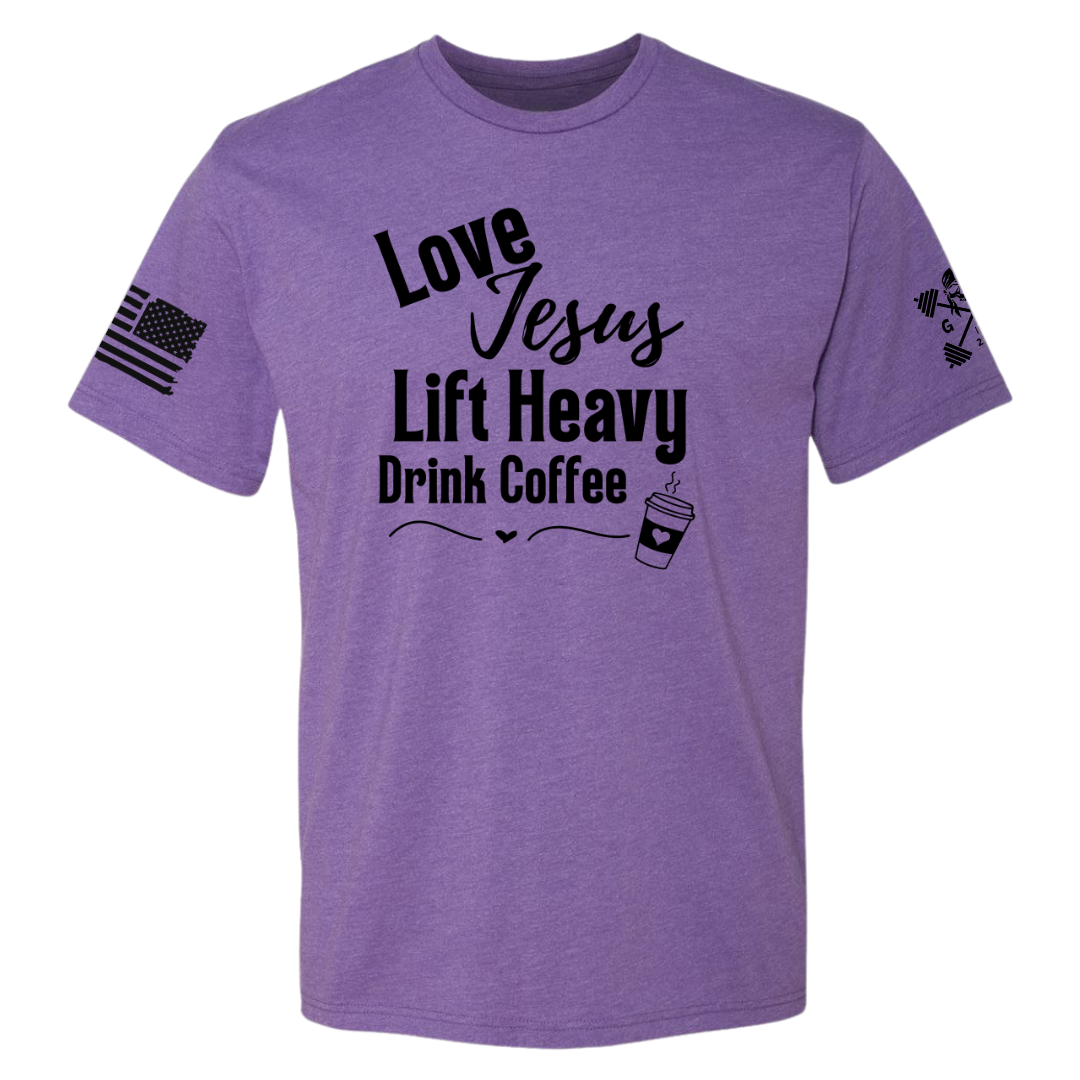 Love Jesus | Lift Heavy | Drink Coffee Women's Tee