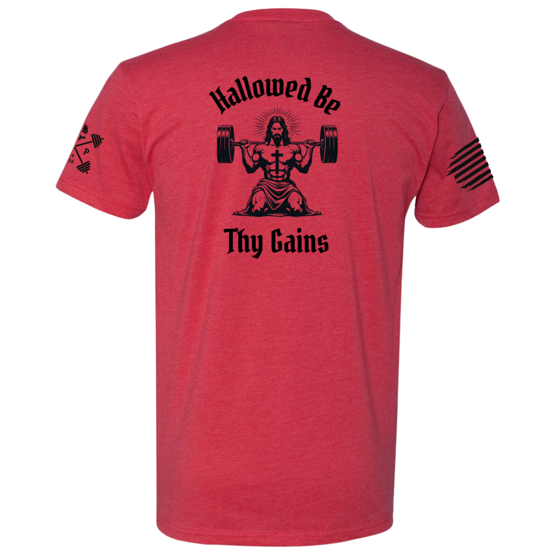 Hallowed Be Thy Gains Men's Tee