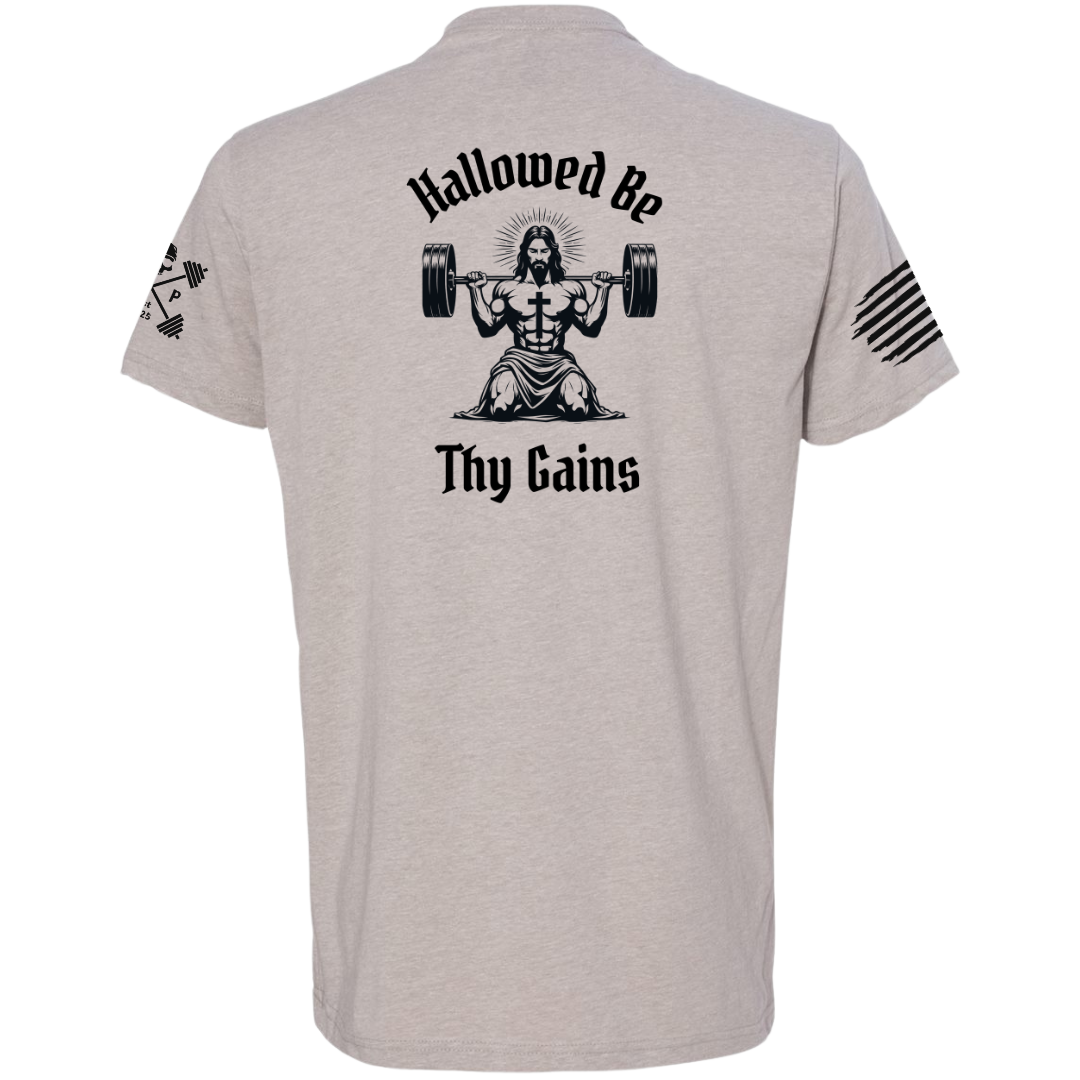 Hallowed Be Thy Gains Men's Tee