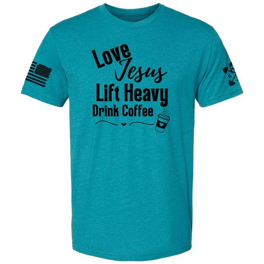 Love Jesus | Lift Heavy | Drink Coffee Women's Tee