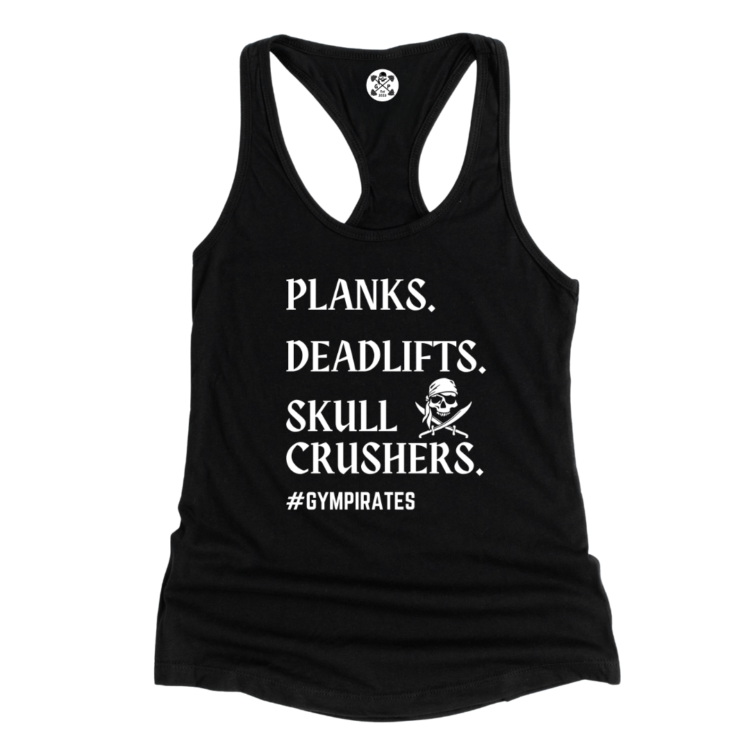 Planks | Deadlifts | Skull Crushers Racerback Tank