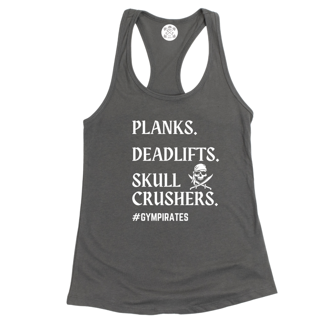 Planks | Deadlifts | Skull Crushers Racerback Tank