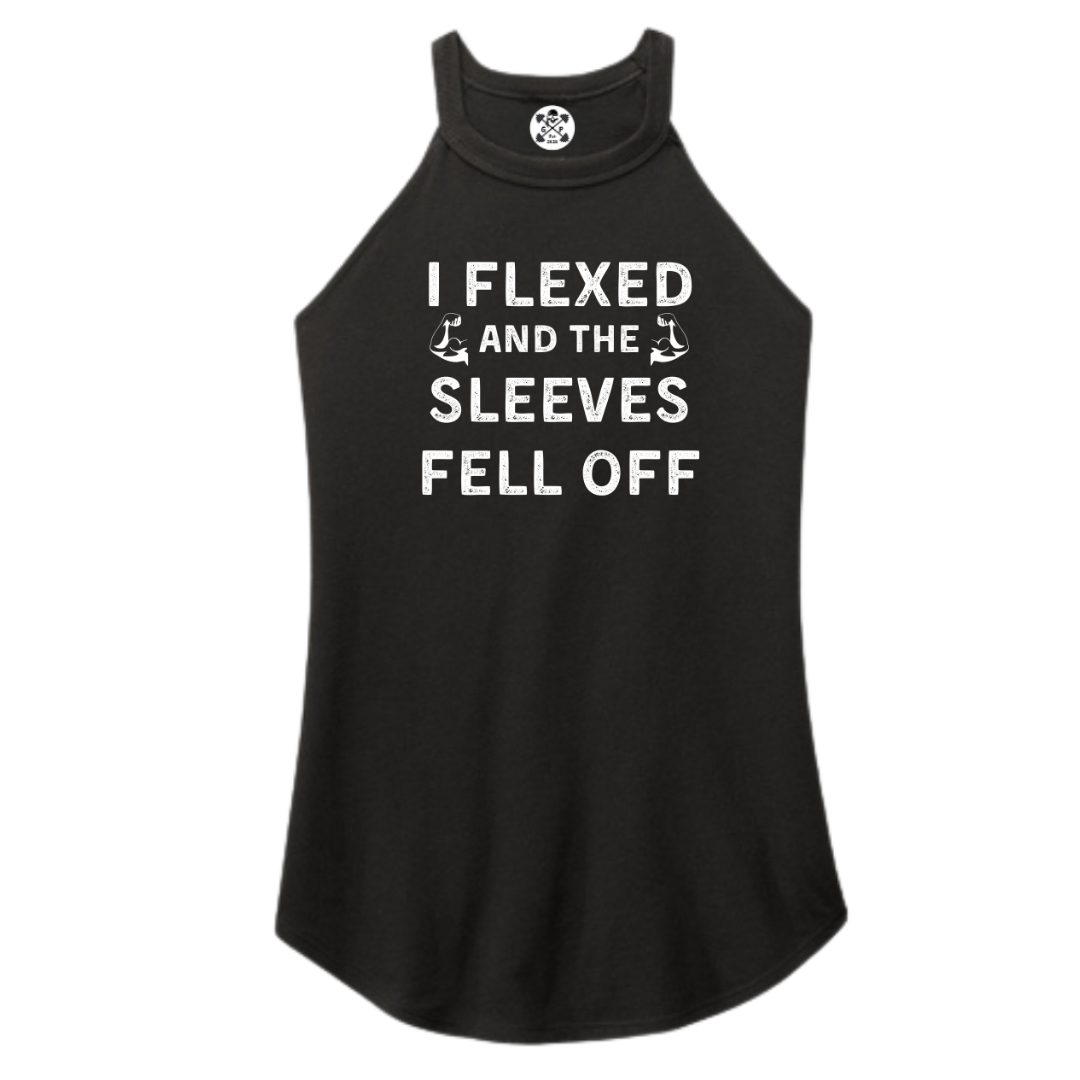 Flexed and the Sleeves Fell Off Rocker Tank