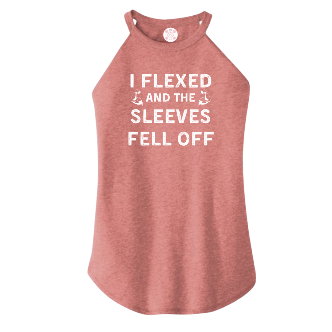 Flexed and the Sleeves Fell Off Rocker Tank