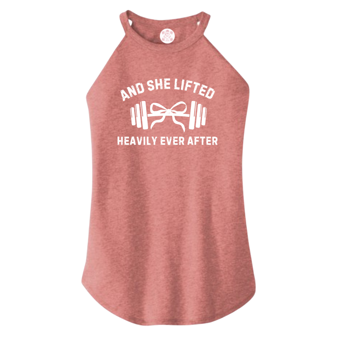 She Lifted Heavily Ever After Rocker Tank