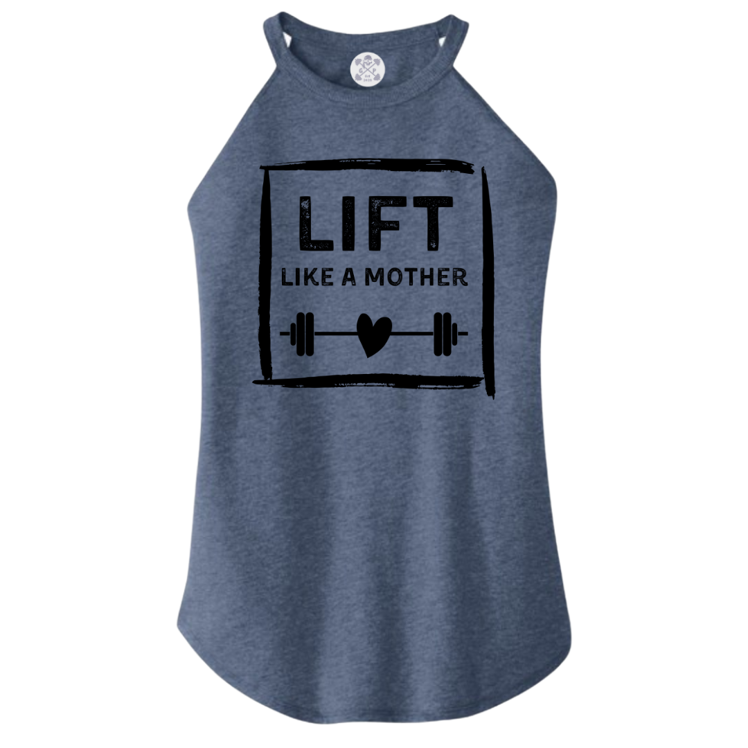 Lift Like a Mother Rocker Tank