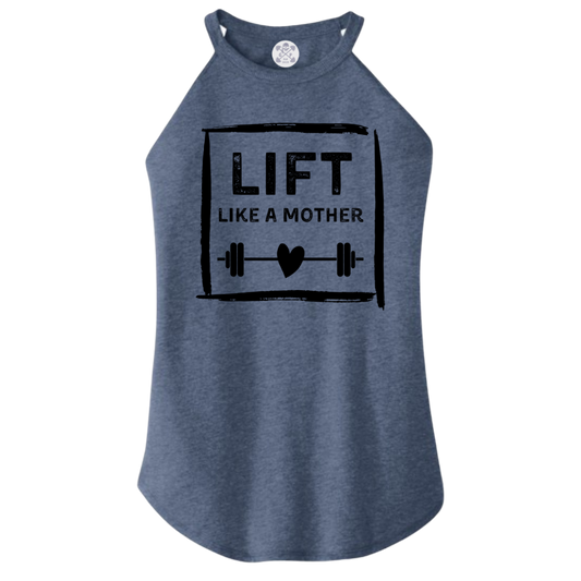 Lift Like a Mother Rocker Tank