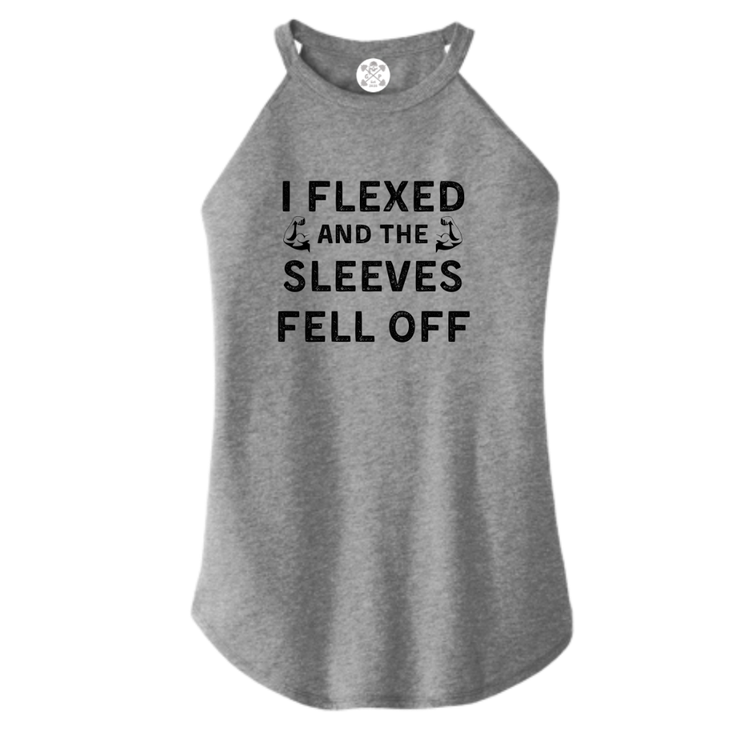 Flexed and the Sleeves Fell Off Rocker Tank