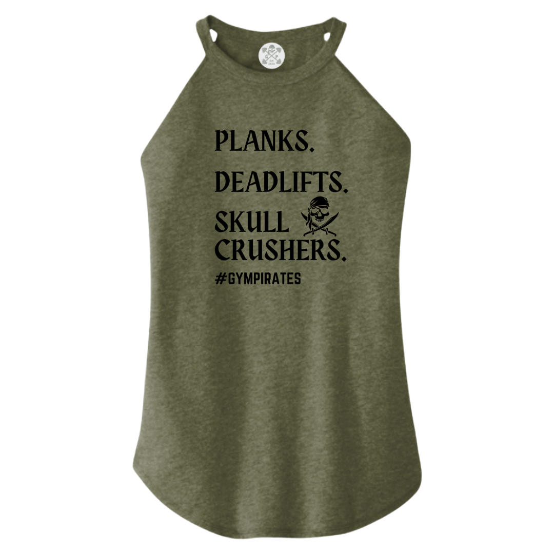 Planks | Deadlifts | Skull Crushers Rocker Tank