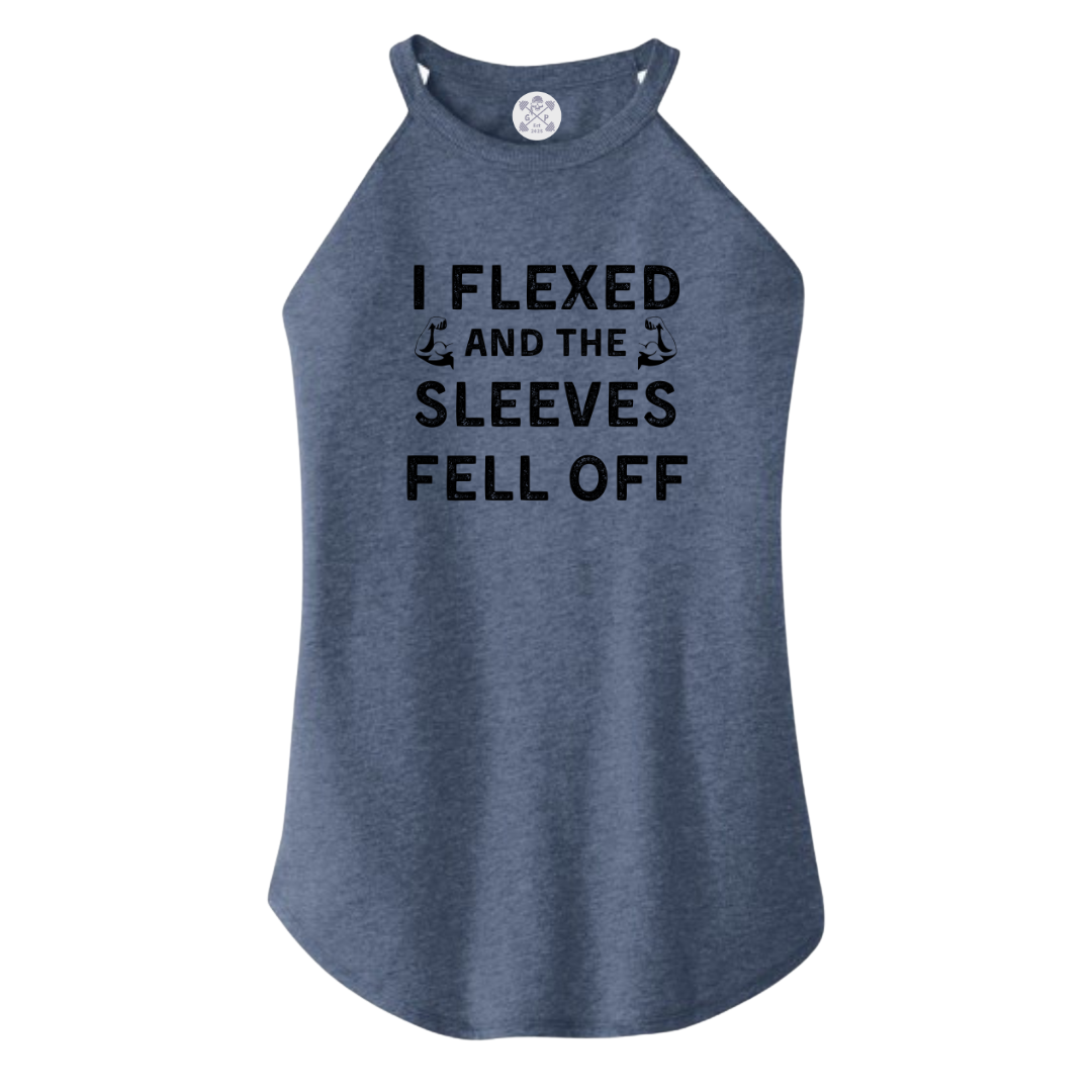 Flexed and the Sleeves Fell Off Rocker Tank
