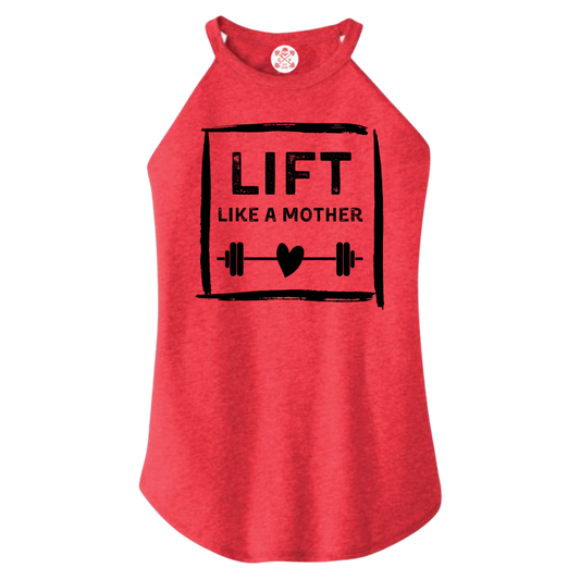Lift Like a Mother Rocker Tank