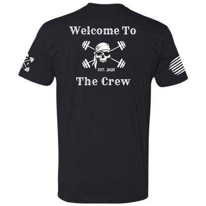 Welcome to the Crew Tee