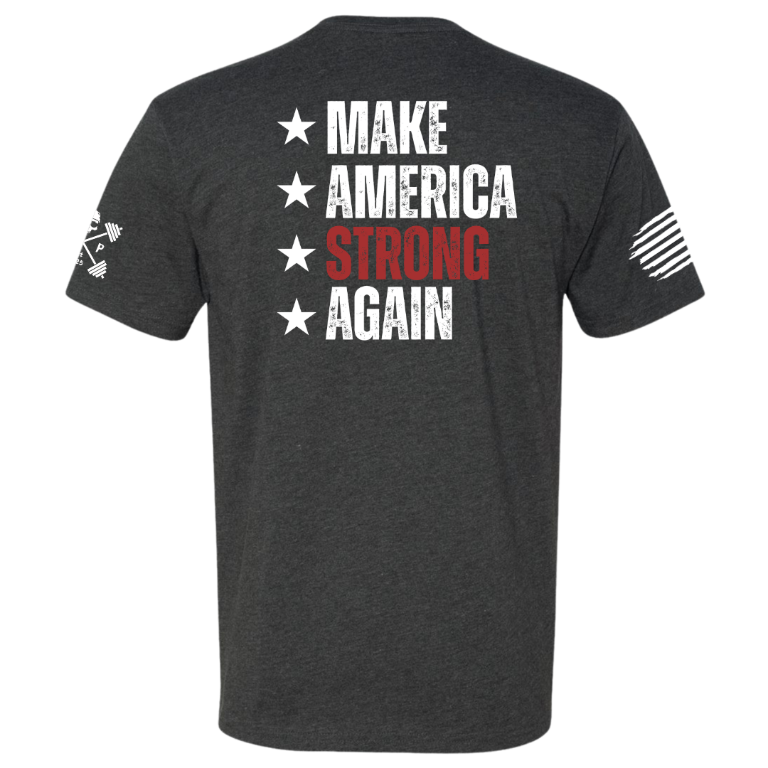 Make America Strong Again Tee