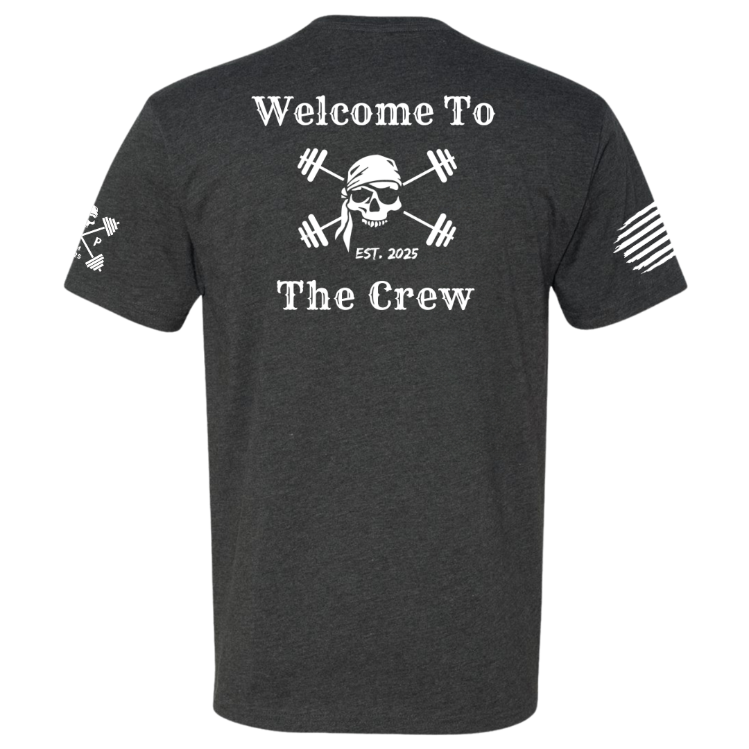 Welcome to the Crew Tee