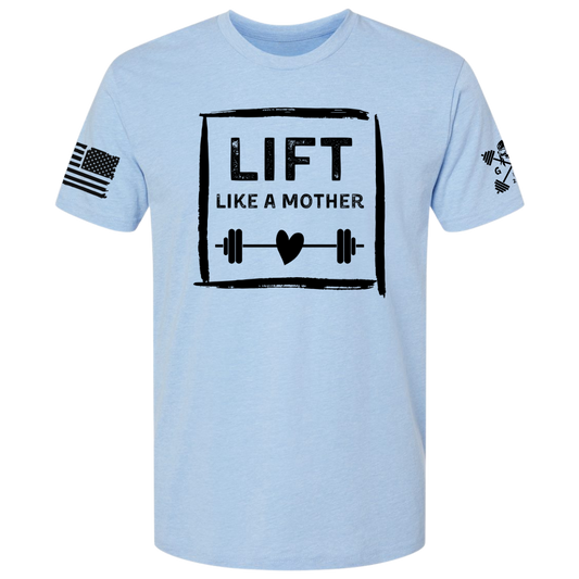Lift Like a Mother Women's Tee