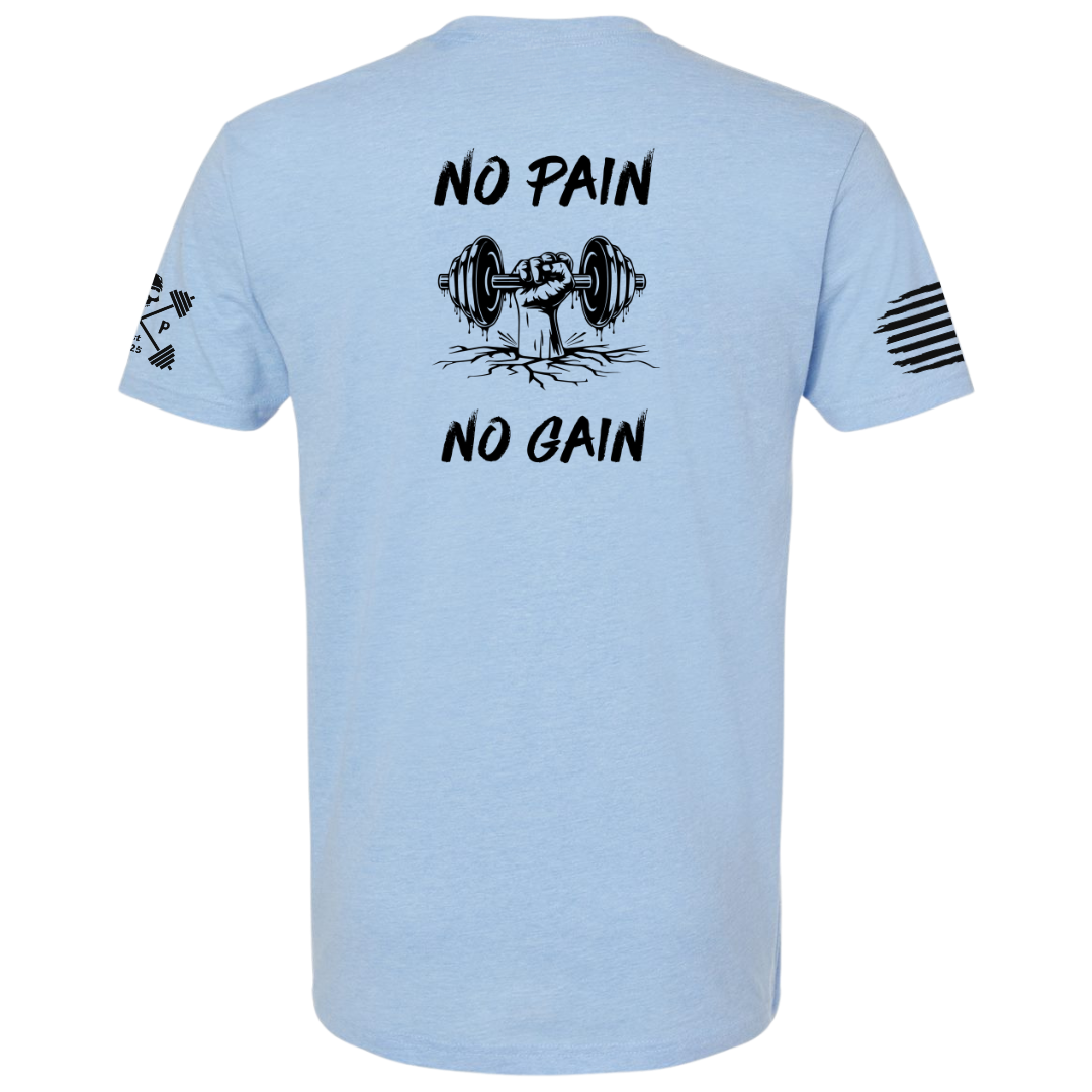 No Pain No Gain Men's Tee