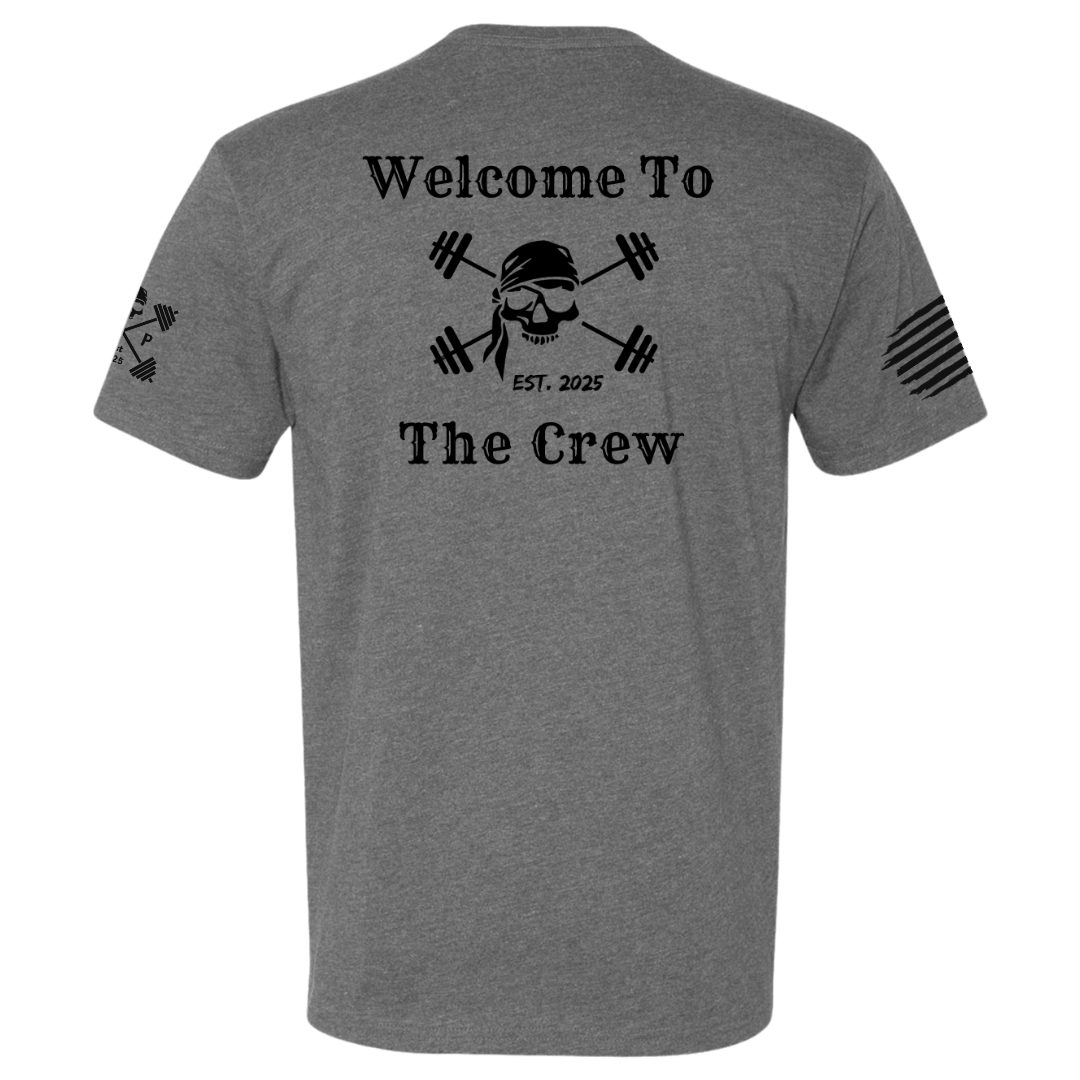 Welcome to the Crew Tee