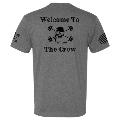 Welcome to the Crew Tee