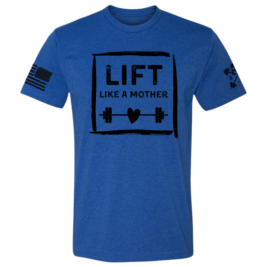 Lift Like a Mother Women's Tee