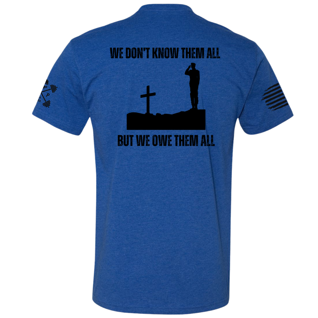 We Don't Know Them All Tee