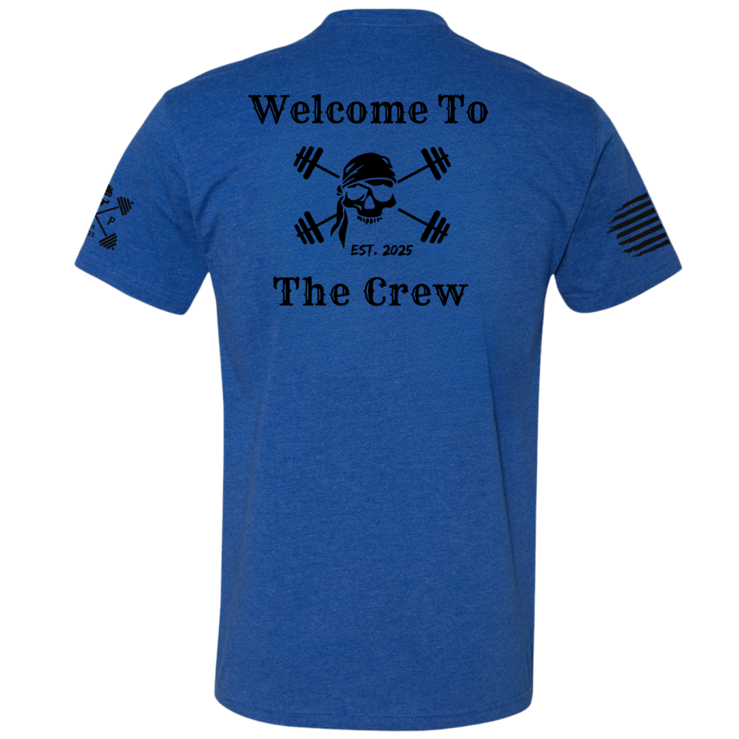 Welcome to the Crew Tee