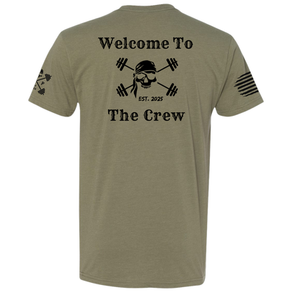 Welcome to the Crew Tee