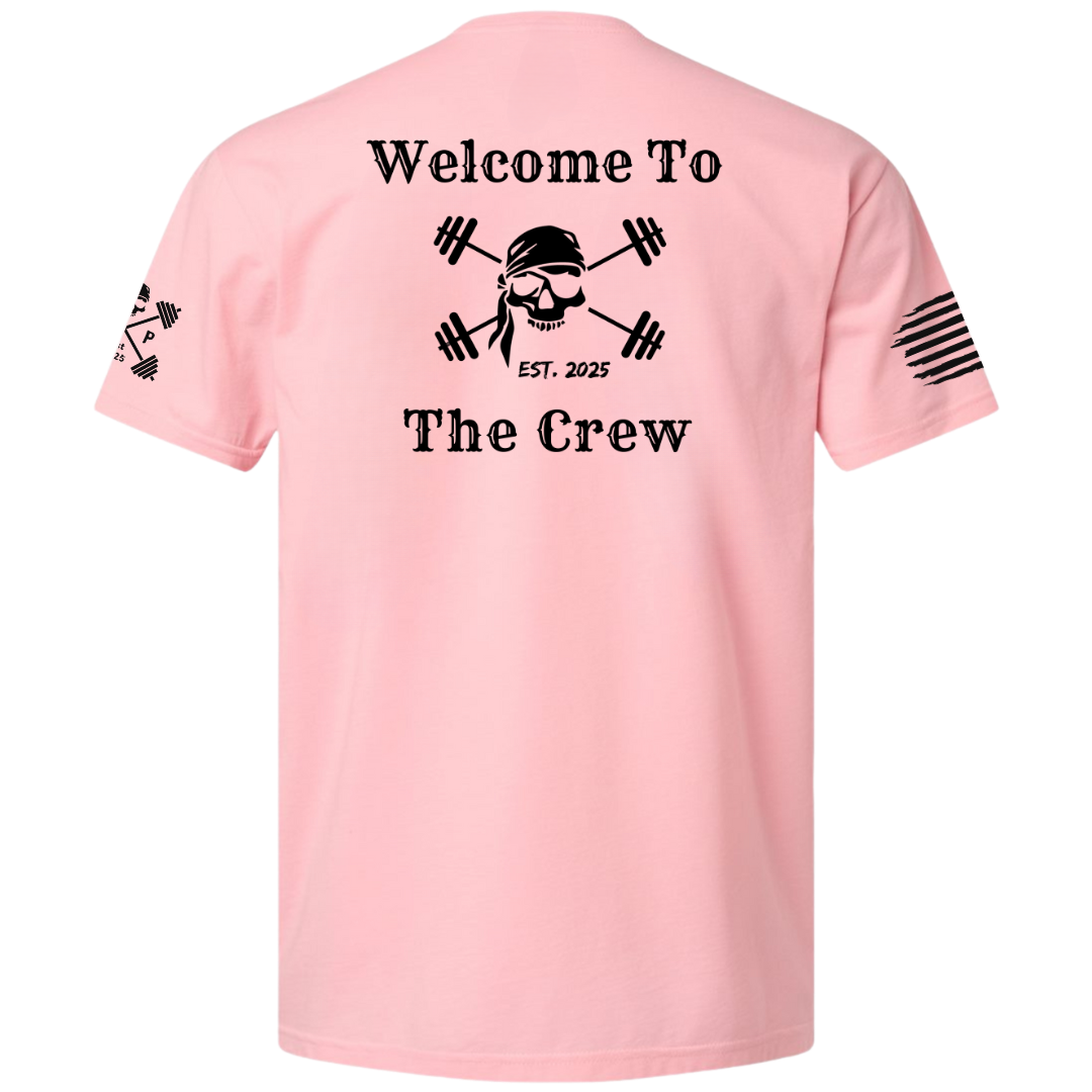 Welcome to the Crew Tee