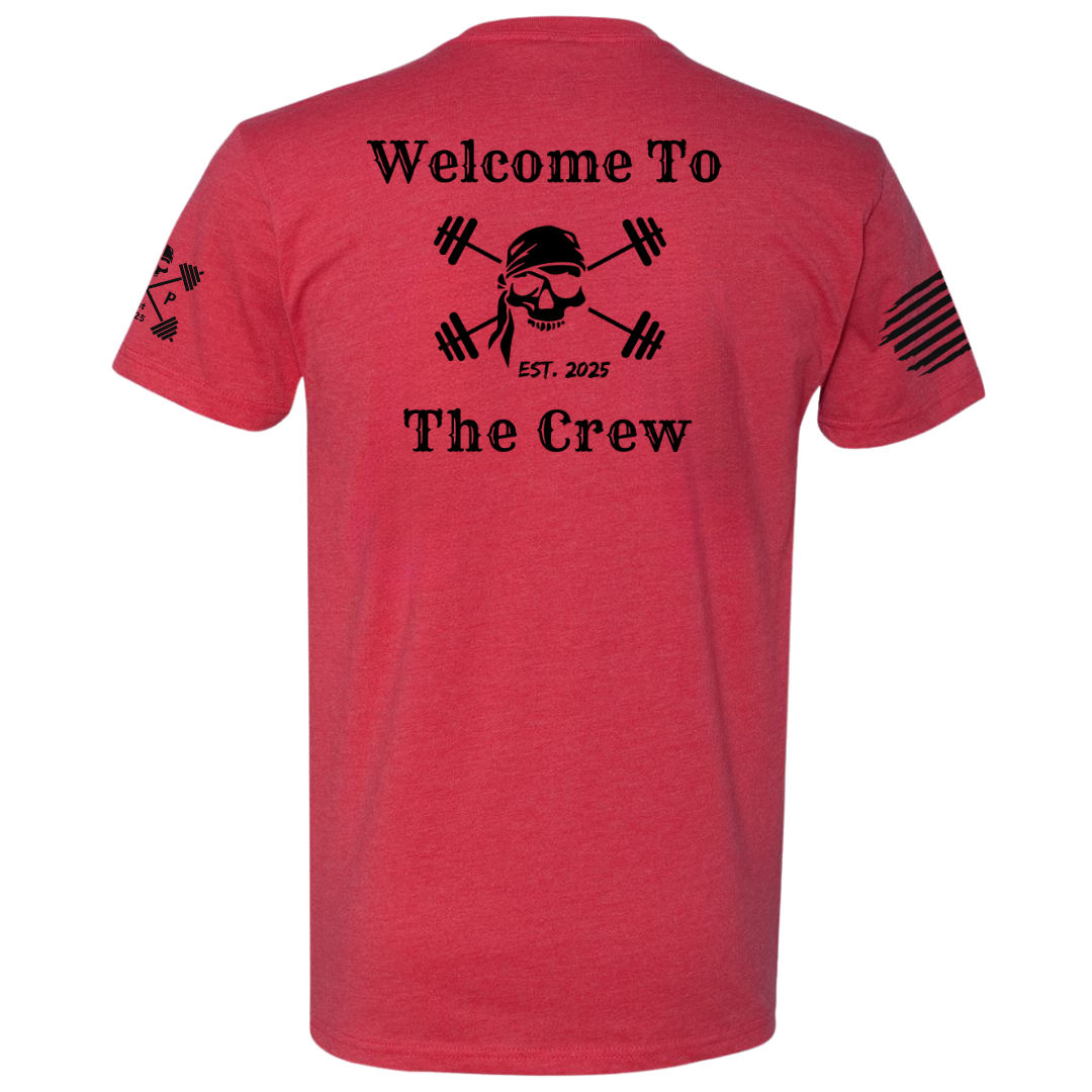 Welcome to the Crew Tee
