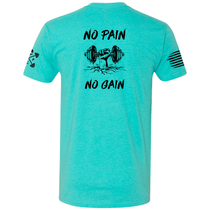 No Pain No Gain Men's Tee