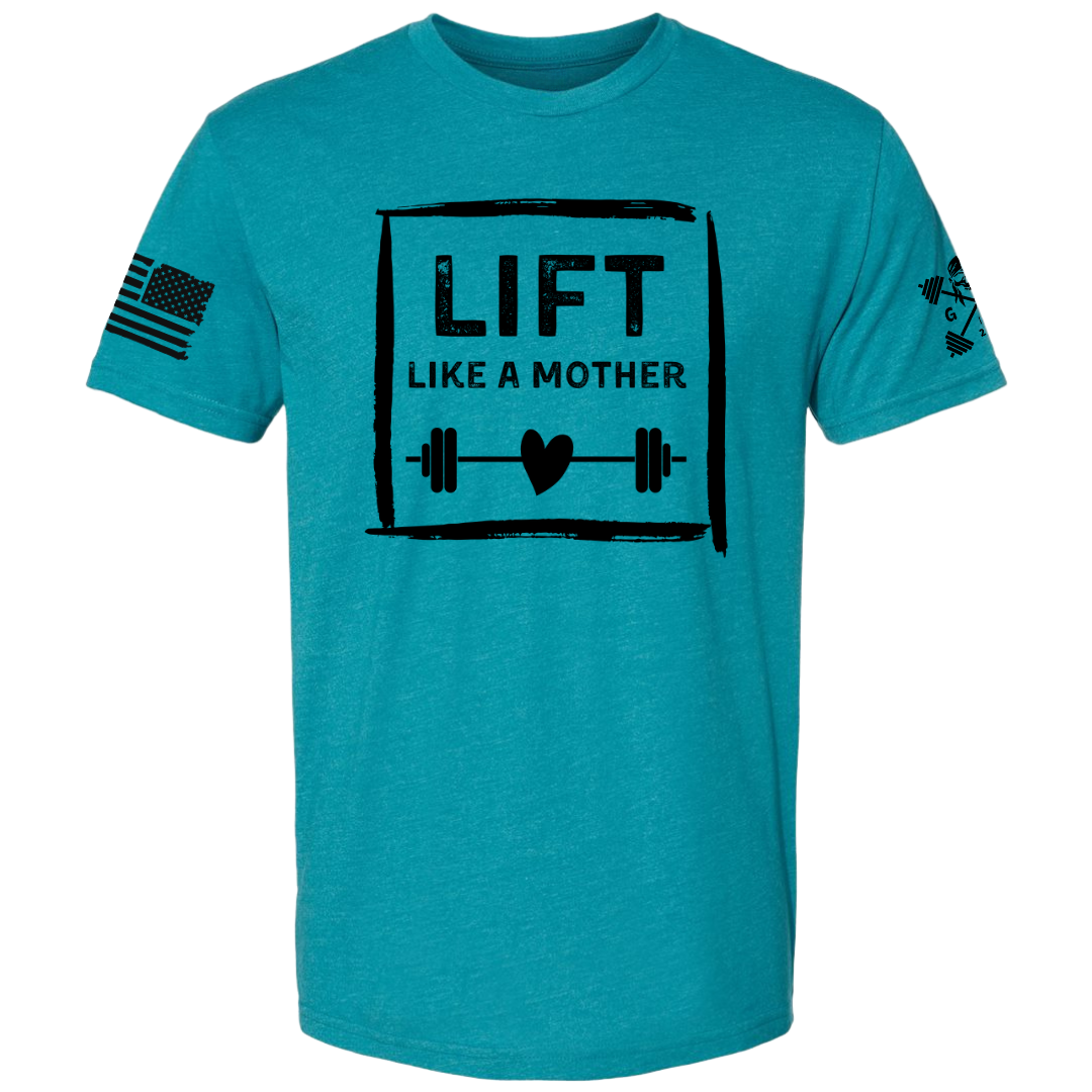 Lift Like a Mother Women's Tee